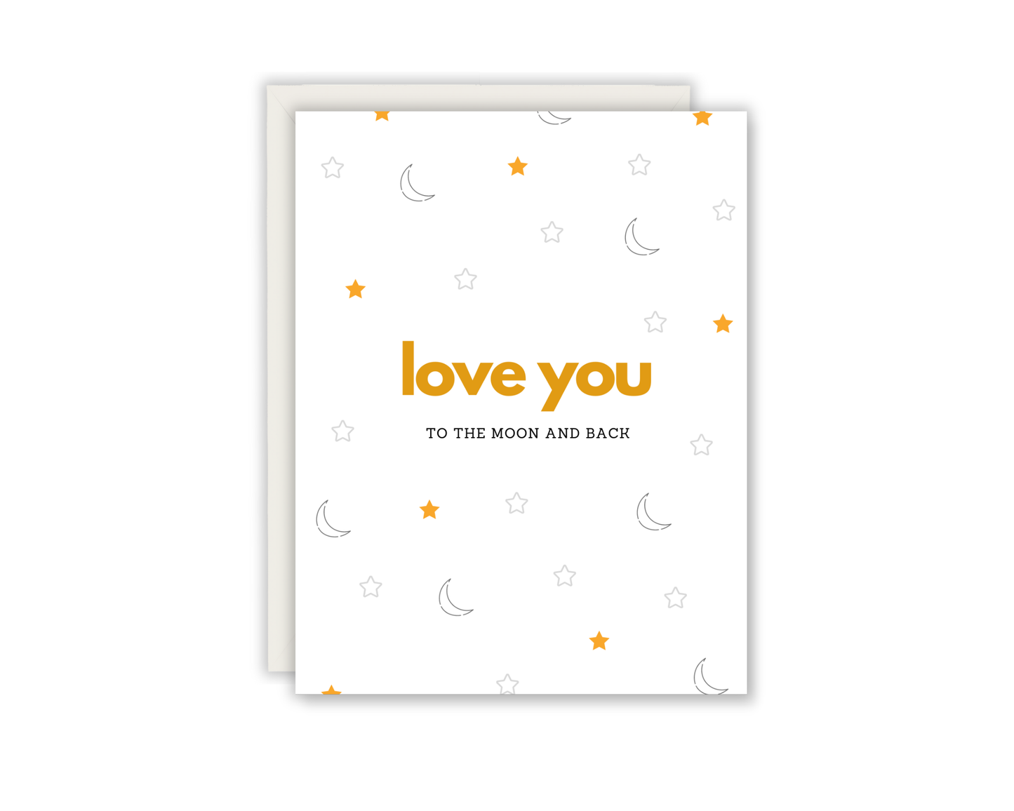 Love you to the moon and back Greeting Card