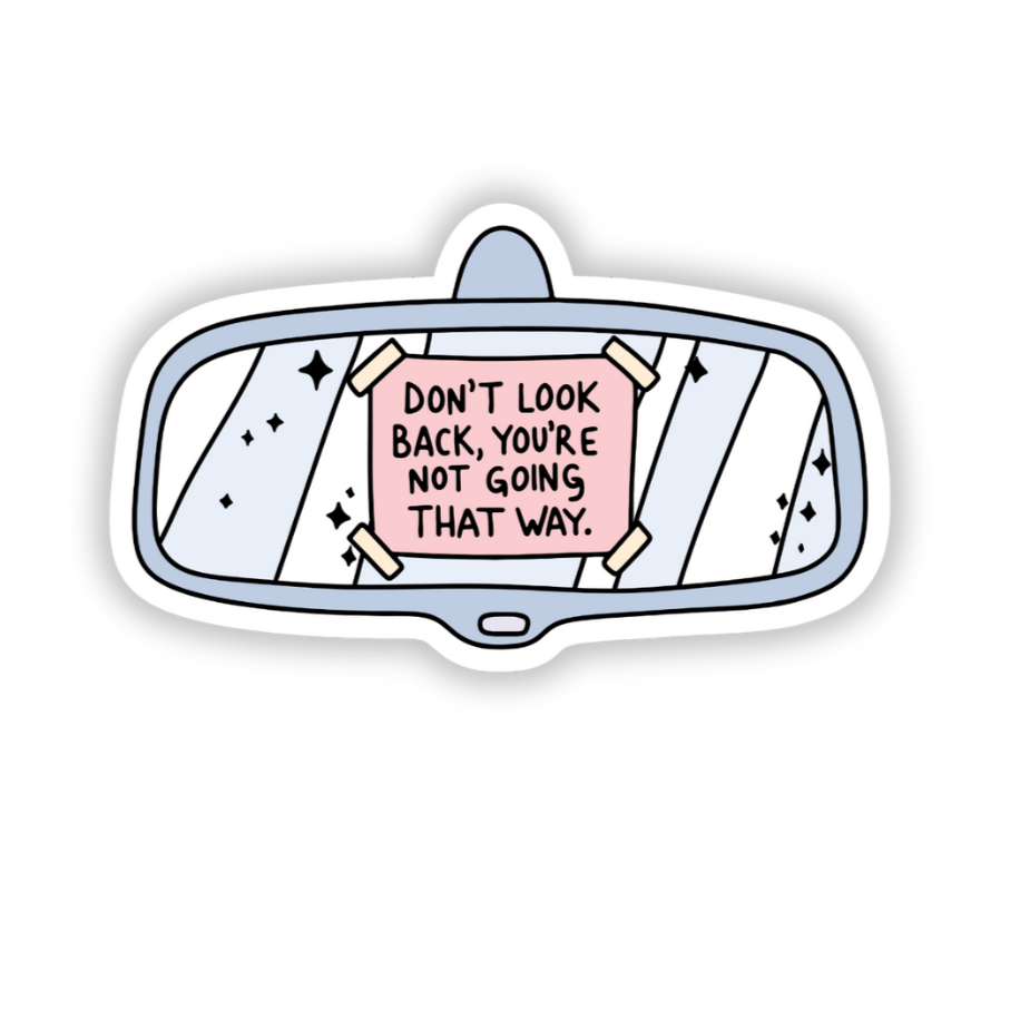 Don't Look Back Sticker