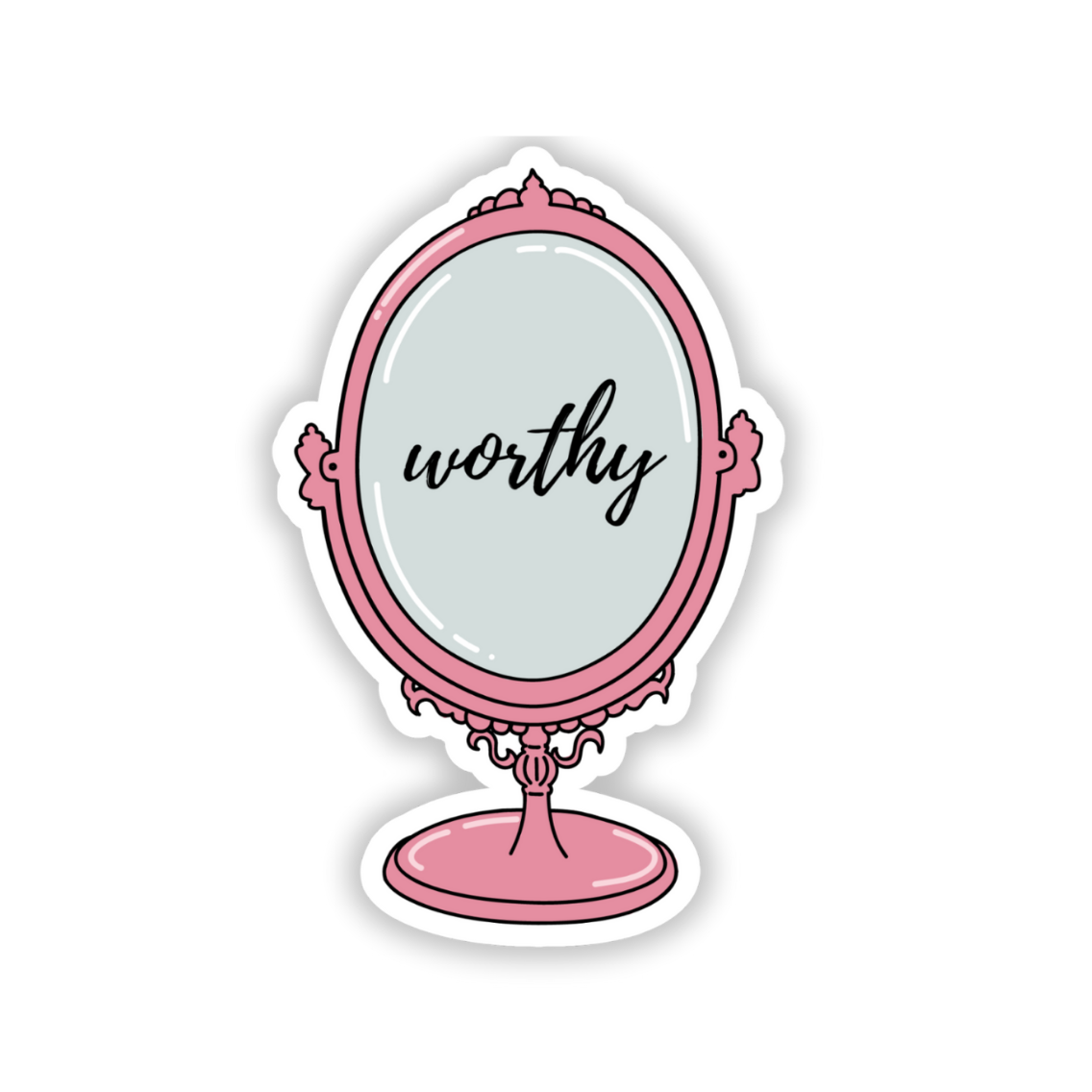 Worthy Mirror Sticker