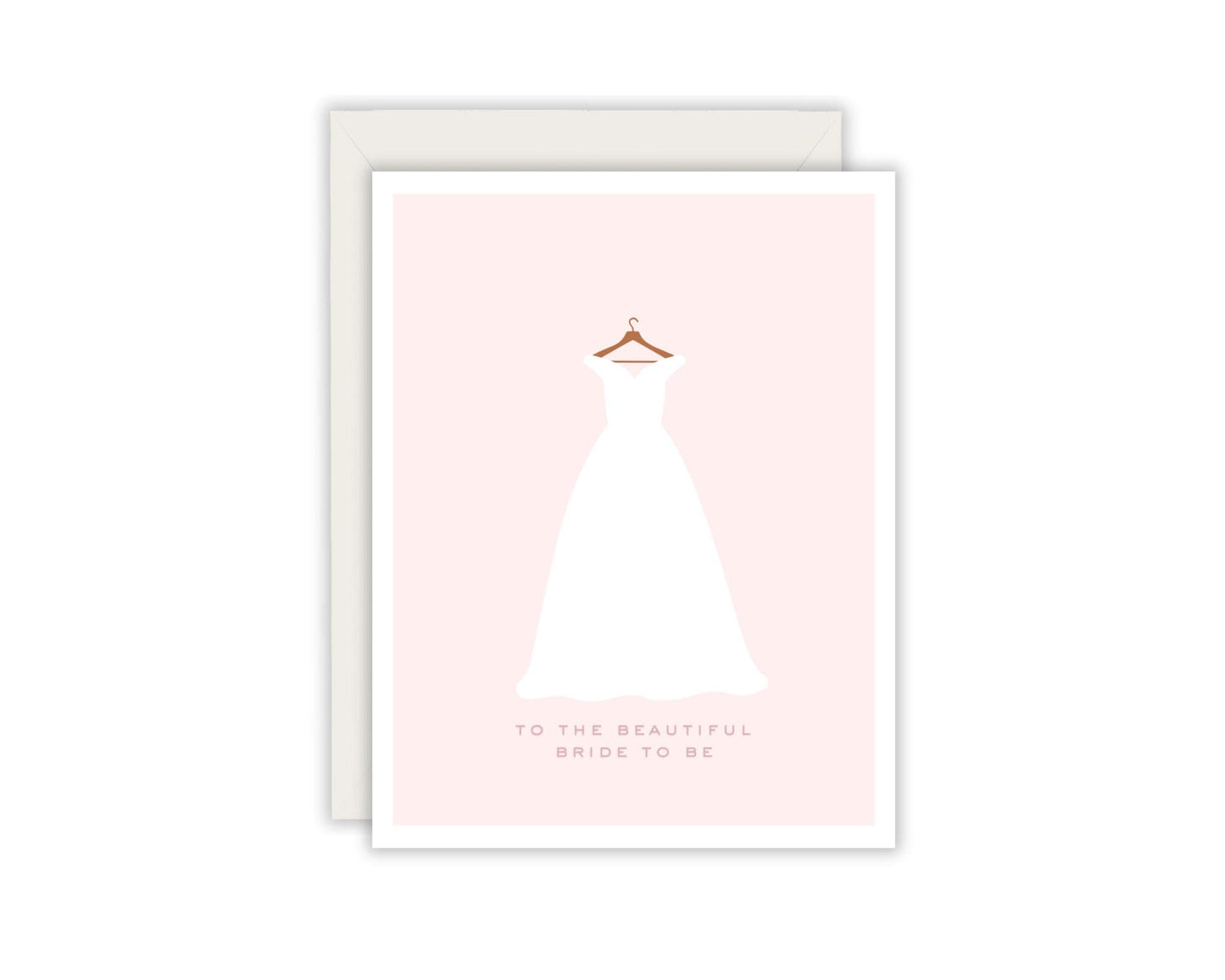 To The Beautiful Bride To Be Greeting Card