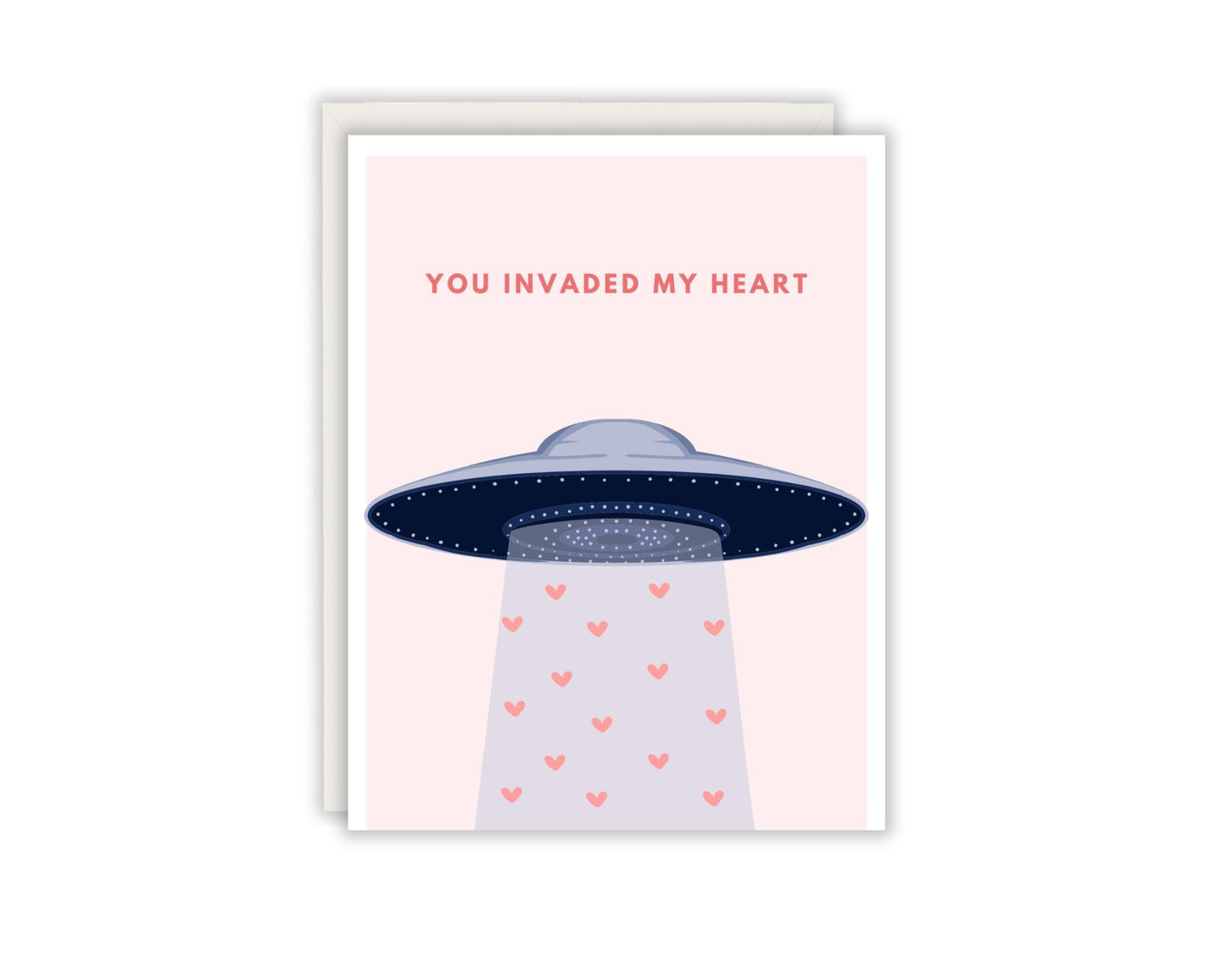 You invaded my heart Card