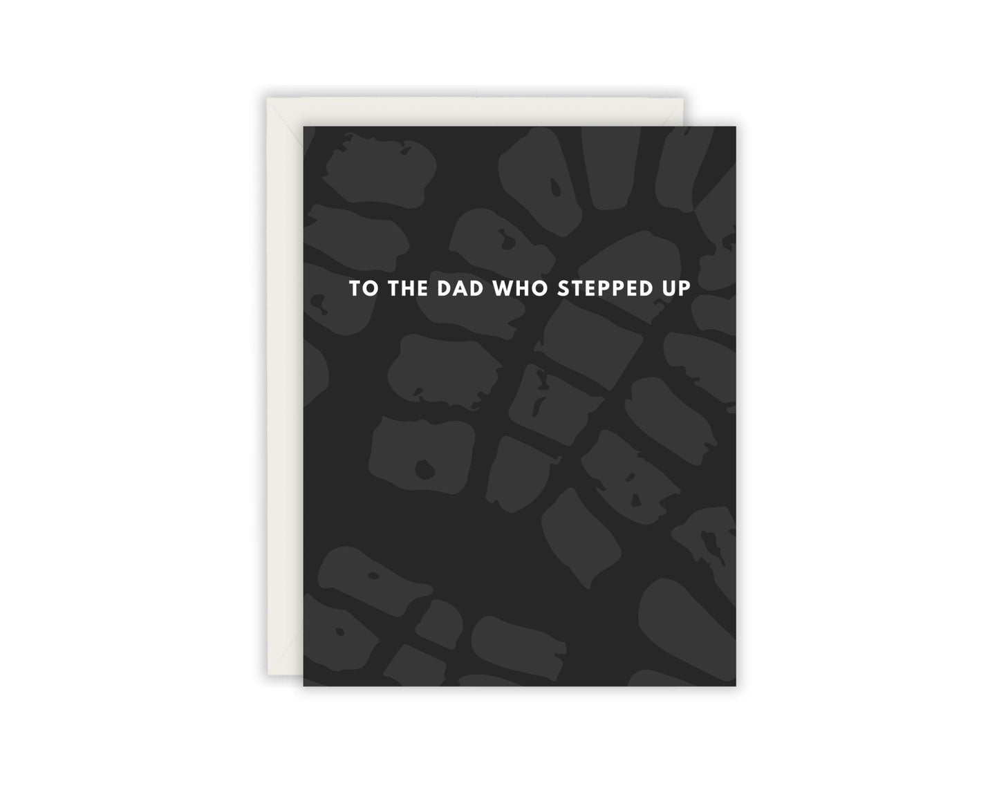 Happy Father's Day To The Dad Who Stepped Up - Best Dad Card - Step Father Father's Day Card - Step Dad - Step Dad's Matter Too - Bonus Dad