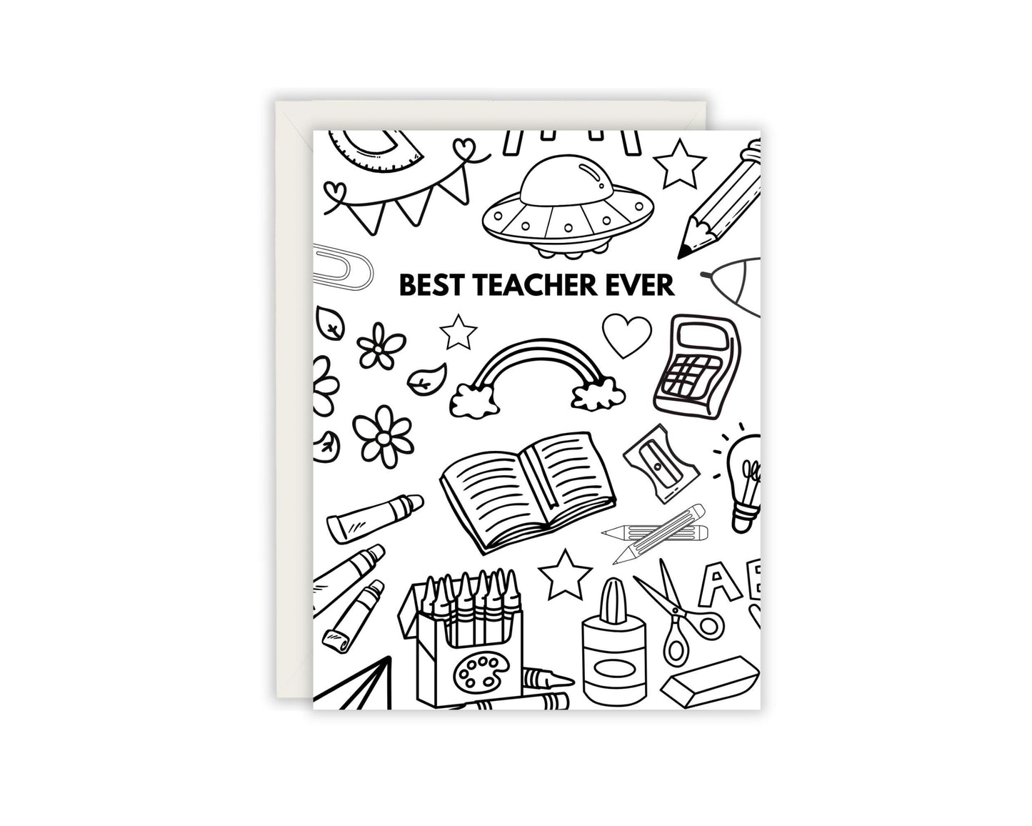 Best Teacher Ever (Color Me In!) - Teacher Appreciation Card - Card for Teacher's - End of School Card - Color In Card