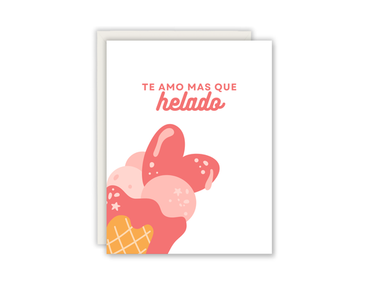 I love you more than Ice Cream Greeting Card