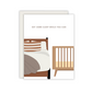 Get some sleep while you can card