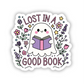 Lost in a good book sticker