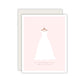 To The Beautiful Bride To Be Greeting Card