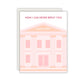 Mom I Can Never Repay You Card