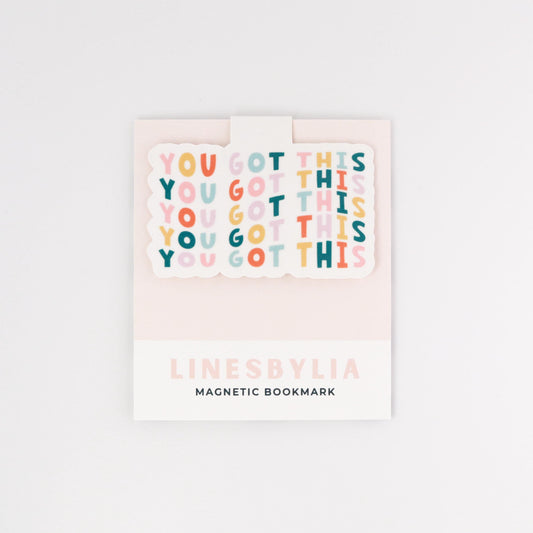 You Got This Magnetic Bookmark