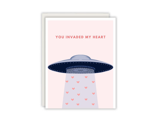 You invaded my heart Card