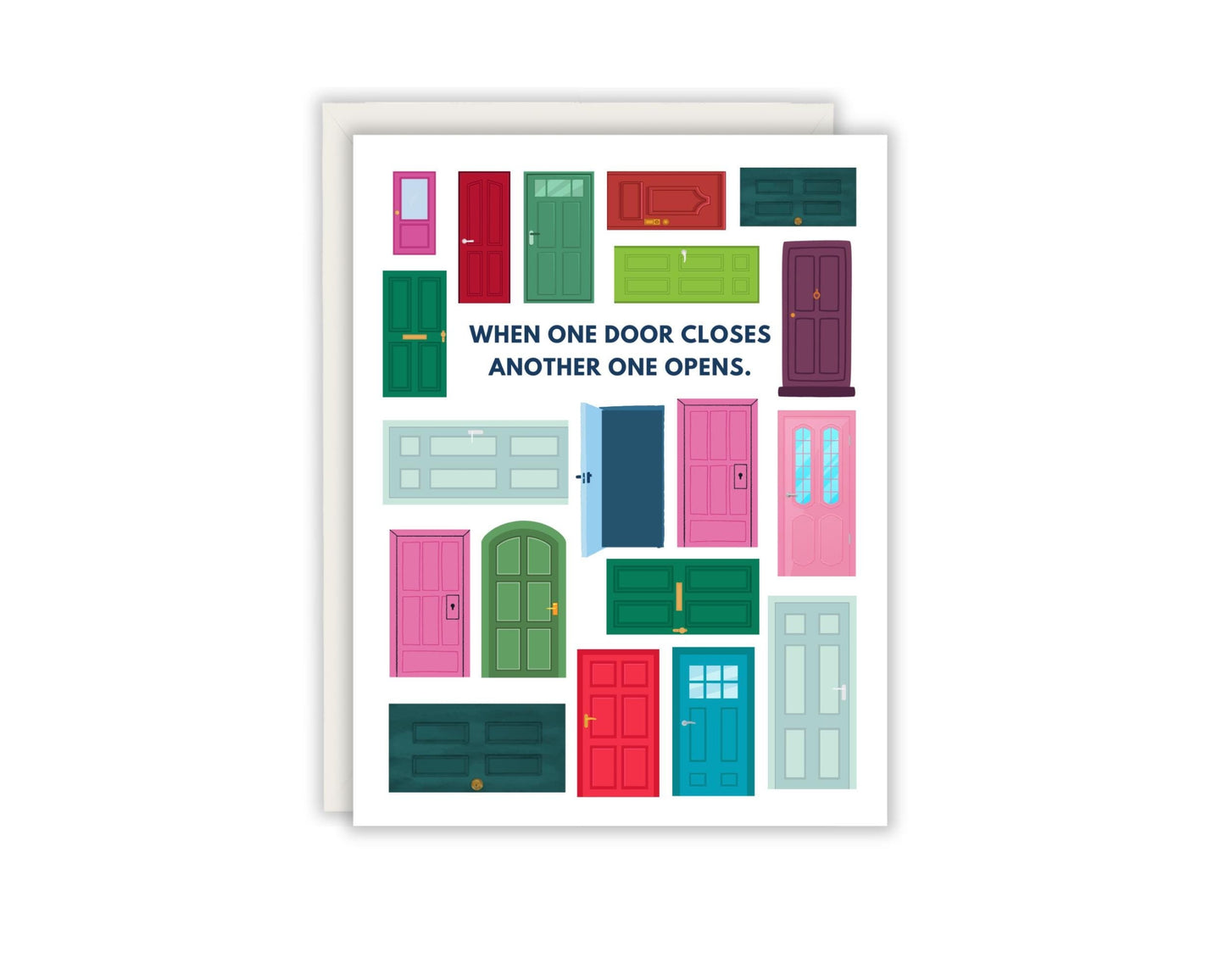 When one door closes, another one open Card