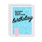 Diving Into Another Birthday Card