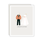 Bride and Groom Greeting Card