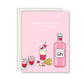 Drinks Are Best With Friend's Card