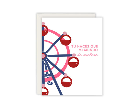Tu Haces Que Mi Mundo De Vueltas Tarjeta - You Make My World Go Round Card - Spanish Greeting Card