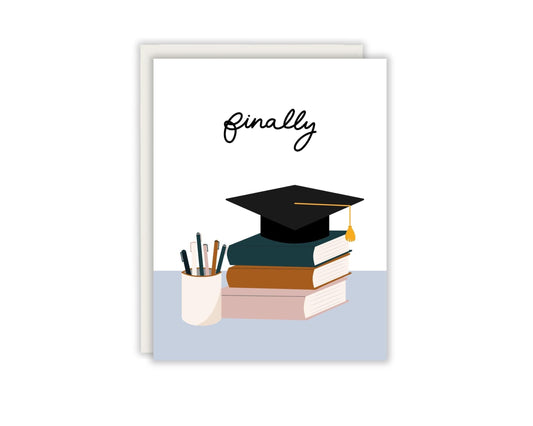 Finally Graduated Card