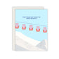 You Took My Love To New Heights Card