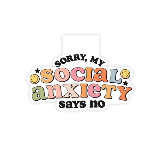 Sorry My Social Anxiety Says No Magnetic Bookmark