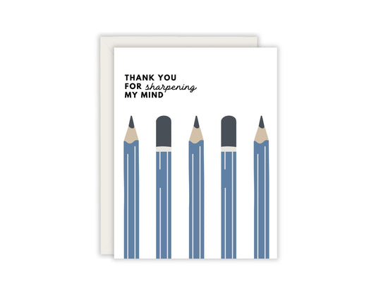 Thank You For Sharpening My Mind Teacher Appreciation Card - Card for Teacher's -