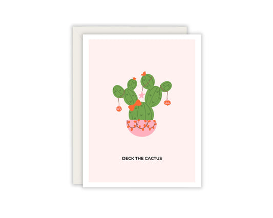 Deck The Cactus Christmas Card - Plant Lover Christmas Card - Festive Plant Card – Holiday Succulent Greeting - Funny Christmas Card