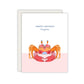 Snappy Birthday To You - Punny Birthday Card - Crab Birthday Card
