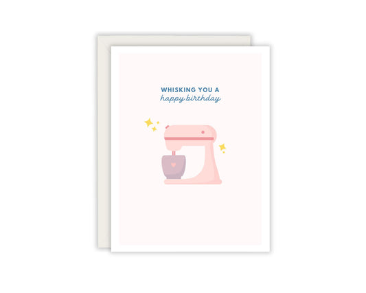 Whisking you a happy birthday card - Punny Birthday card - Card for baker